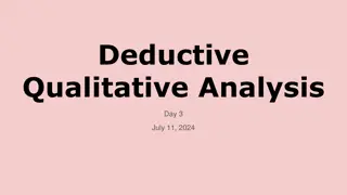 Deductive Qualitative Analysis: When and How to Use It