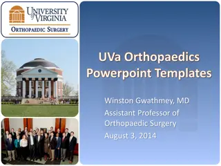 University of Virginia Orthopaedic Surgery PowerPoint Templates Overview