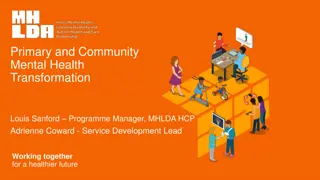Community Mental Health Transformation Programme Overview