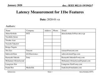 Latency Measurement for IEEE 802.11be Features in January 2020