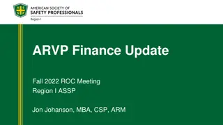 ARVP Finance Update Fall 2022 - Financial Reports, Audits, and Chapter Banking Details