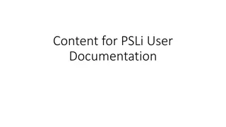 PSLi User Documentation Overview and Startup Guide