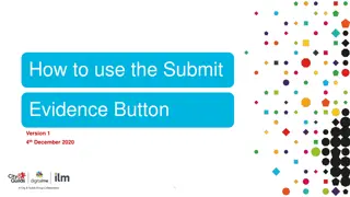 How to Use the Submit Evidence Button for Gateway Submission