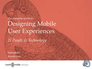 Guide to Designing Mobile User Experiences: Technology and Business Perspectives