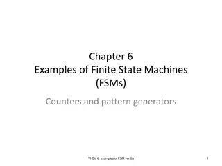 Examples of Finite State Machines: Counters and Pattern Generators in VHDL
