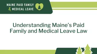 Paid Family and Medical Leave Program Overview in Maine