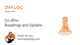 Co-dfns: Roadmap and Updates 2024