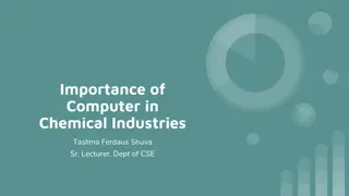 Computer Applications in Chemical Industries: Enhancing Efficiency and Safety