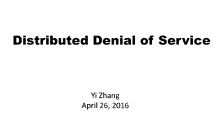 Distributed Denial of Service Attacks