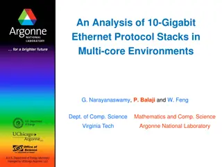 Interactions of 10-Gigabit Ethernet Protocol Stacks in Multi-core Environments