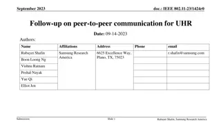 Improving Peer-to-Peer Communication in UHR: Key Insights and Recommendations