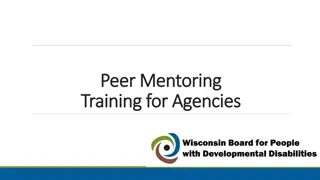 Effective Peer Mentoring Training for Agencies: Role, Competencies & Responsibilities