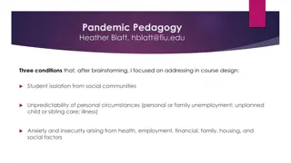 Addressing Challenges in Course Design for Pandemic Pedagogy