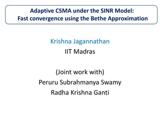 Efficient Adaptive CSMA Convergence Using Bethe Approximation
