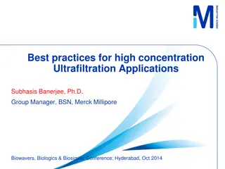 High Concentration Ultrafiltration Applications Overview with Subhasis Banerjee, Ph.D.