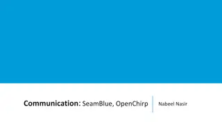Communication Innovations: SeamBlue and OpenChirp Enhancements
