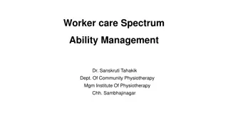 Worker Care Spectrum and Ability Management in Physiotherapy