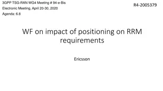 Impact of New MG Patterns on RRM and Positioning Requirements