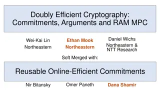 Efficient Cryptography: Commitments, Arguments, and RAM MPC
