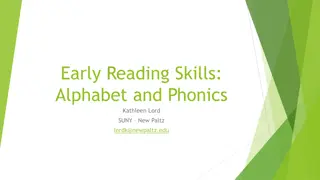 Early Reading Skills: Alphabet, Phonics, and Curriculum-Based Measurements