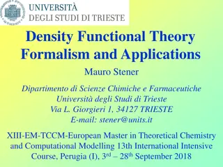 Density Functional Theory Formalism and Applications Overview