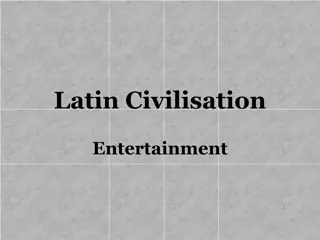 Roman Entertainment and Cultural Events