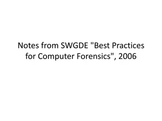 Computer Forensics Best Practices and Guidelines