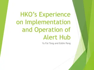 Challenges and Solutions in Implementing Alert Hub Technology