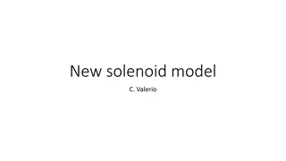 New Solenoid Model C by Valerio - Field Approach and Efficiency Volume Acceptance