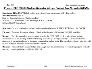 IR-UWB Link Budget Analysis Comparison with NB Signaling
