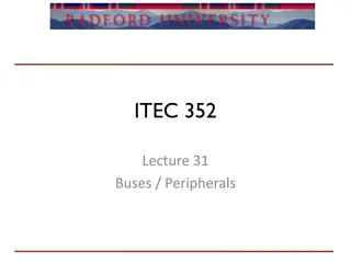 Buses and Peripherals in Computer Systems