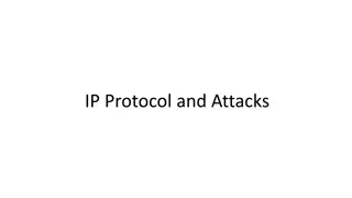 IP Protocol, Fragmentation, and Attacks