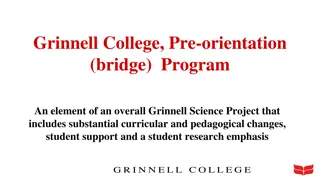 Grinnell College Pre-Orientation Program and Science Project