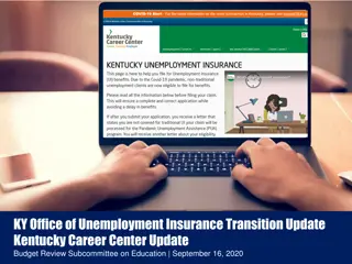 Kentucky Unemployment Insurance Transition Update and Budget Review 2020