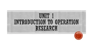 Introduction to Operation Research: History, Definitions, and Characteristics
