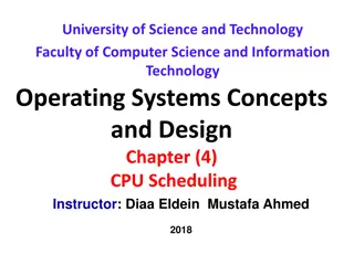 CPU Scheduling Concepts and Design in Operating Systems