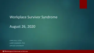 Workplace Survivor Syndrome Overview