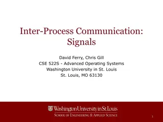 Inter-Process Communication Signals and Signal Handling