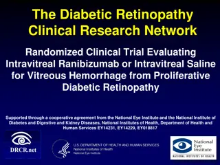Study on Intravitreal Ranibizumab for Diabetic Retinopathy