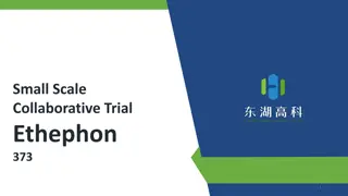 Small Scale Collaborative Trial: Ethephon 373 Overview