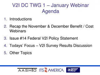 January Webinar Agenda: V2I Deployment and Collaboration
