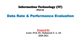 Data Rate Limits and Performance Evaluation in Information Technology