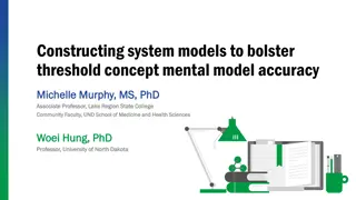 Enhancing Mental Model Accuracy Through System Modeling