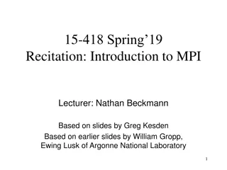 MPI Basics: Communicators, Datatypes, and Parallel Programming