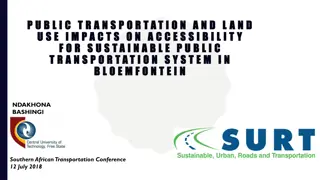Impact of Public Transportation and Land Use on Accessibility and Sustainability