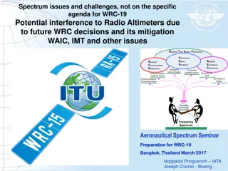 Addressing Potential Interference to Radio Altimeters and WAIC at WRC-19