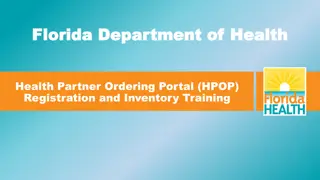 Florida Department of Health HPOP Registration and Inventory Training