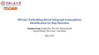 Embedding-Based Subgraph Isomorphism for Bug Detection