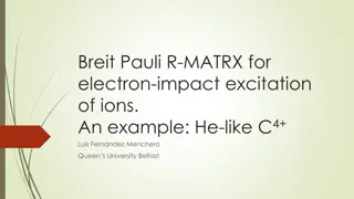 Electron Impact Excitation of Ions: Breit Pauli R-MATRX Example for He-like C4+