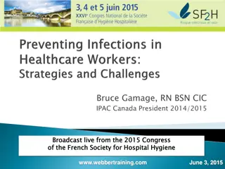Challenges in Healthcare Infection Control Protocols and Strategies